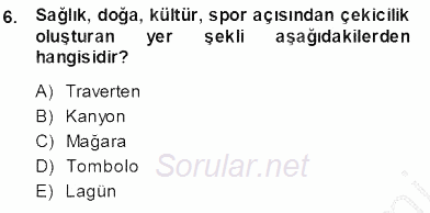Turizm Coğrafyası 2013 - 2014 Ara Sınavı 6.Soru