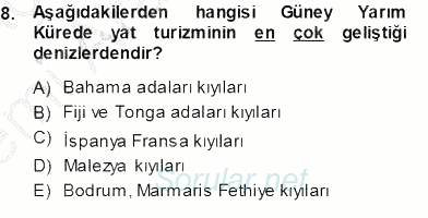 Turizm Coğrafyası 2013 - 2014 Ara Sınavı 8.Soru
