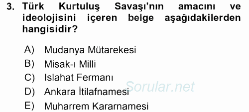 Türk Dış Politikası 1 2017 - 2018 Dönem Sonu Sınavı 3.Soru