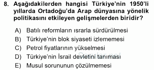 Türk Dış Politikası 1 2017 - 2018 Dönem Sonu Sınavı 8.Soru
