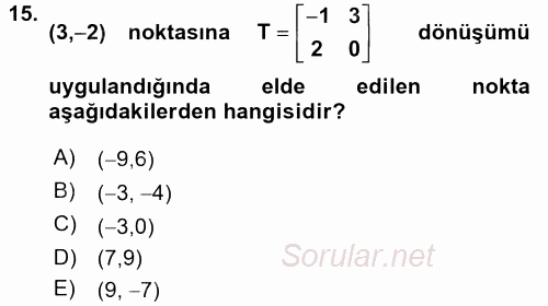 Coğrafi Bilgi Sistemleri İçin Temel Matematik 2016 - 2017 Dönem Sonu Sınavı 15.Soru