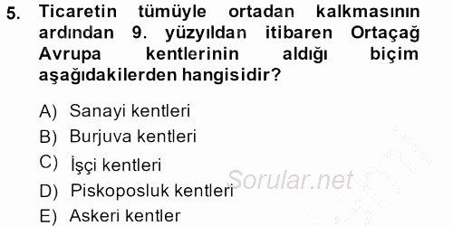 Kent Sosyolojisi 2014 - 2015 Ara Sınavı 5.Soru