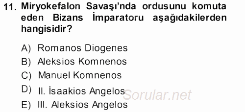 Türkiye Selçuklu Tarihi 2013 - 2014 Ara Sınavı 11.Soru