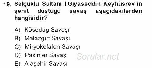 Türkiye Selçuklu Tarihi 2013 - 2014 Ara Sınavı 19.Soru