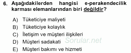 E-Perakendecilik 2015 - 2016 Ara Sınavı 6.Soru