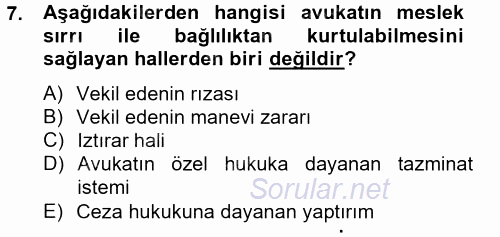 Avukatlık Ve Noterlik Hukuku 2012 - 2013 Dönem Sonu Sınavı 7.Soru