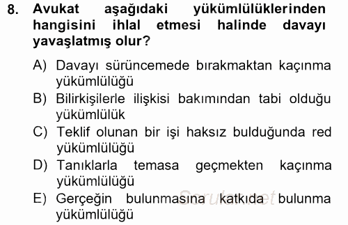 Avukatlık Ve Noterlik Hukuku 2012 - 2013 Dönem Sonu Sınavı 8.Soru
