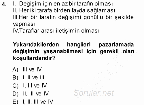 Pazarlama Yönetimi 2013 - 2014 Ara Sınavı 4.Soru