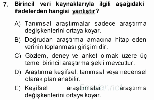 Pazarlama Yönetimi 2013 - 2014 Ara Sınavı 7.Soru