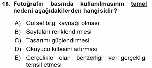 Basın Fotoğrafçılığı 2016 - 2017 Ara Sınavı 18.Soru