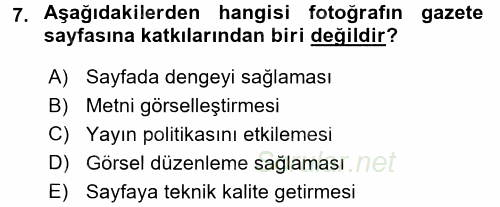 Basın Fotoğrafçılığı 2016 - 2017 Ara Sınavı 7.Soru