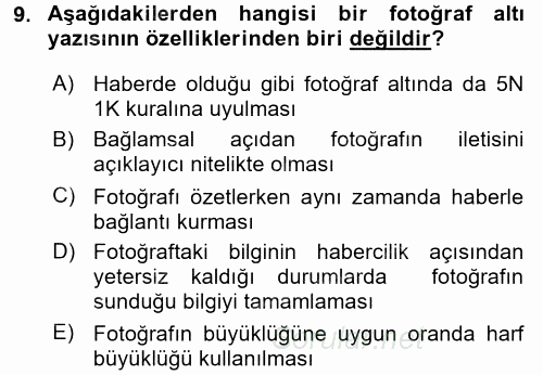 Basın Fotoğrafçılığı 2016 - 2017 Ara Sınavı 9.Soru