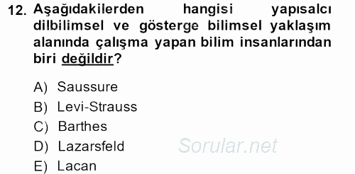 İletişim Kuramları 2013 - 2014 Dönem Sonu Sınavı 12.Soru