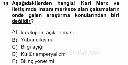 İletişim Kuramları 2013 - 2014 Dönem Sonu Sınavı 19.Soru