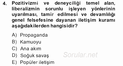 İletişim Kuramları 2013 - 2014 Dönem Sonu Sınavı 4.Soru