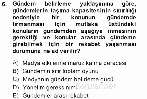 İletişim Kuramları 2013 - 2014 Dönem Sonu Sınavı 6.Soru