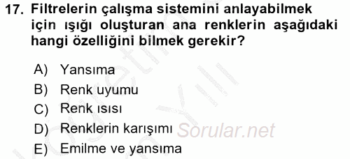 Temel Fotoğrafçılık 2016 - 2017 3 Ders Sınavı 17.Soru