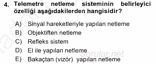 Temel Fotoğrafçılık 2016 - 2017 3 Ders Sınavı 4.Soru