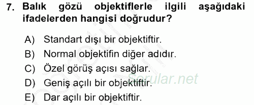 Temel Fotoğrafçılık 2016 - 2017 3 Ders Sınavı 7.Soru