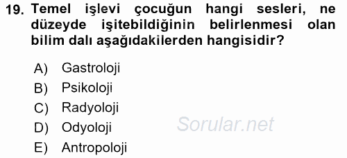 Bakıma Gereksinimi Olan Engelli Bireyler 1 2017 - 2018 Ara Sınavı 19.Soru