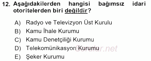 Kamu Özel Kesim Yapısı Ve İlişkileri 2015 - 2016 Dönem Sonu Sınavı 12.Soru