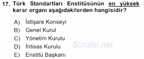 Kamu Özel Kesim Yapısı Ve İlişkileri 2015 - 2016 Dönem Sonu Sınavı 17.Soru