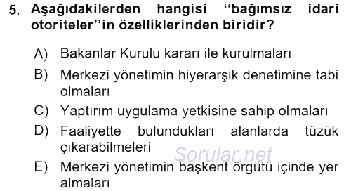 Kamu Özel Kesim Yapısı Ve İlişkileri 2015 - 2016 Dönem Sonu Sınavı 5.Soru
