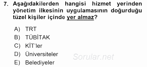 Kamu Özel Kesim Yapısı Ve İlişkileri 2015 - 2016 Dönem Sonu Sınavı 7.Soru
