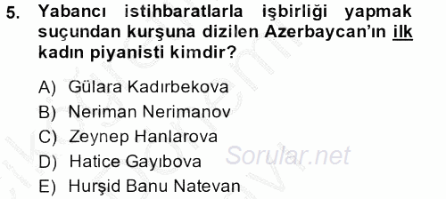 Çağdaş Türk Dünyası 2014 - 2015 Dönem Sonu Sınavı 5.Soru