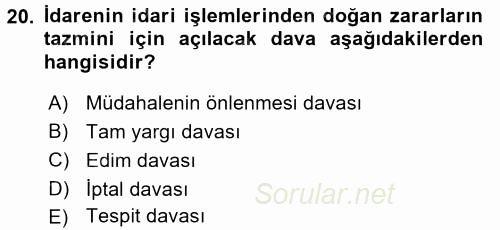 İdare Hukuku 2015 - 2016 Tek Ders Sınavı 20.Soru