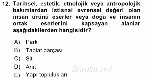 Ekoloji ve Turizm 2017 - 2018 3 Ders Sınavı 12.Soru