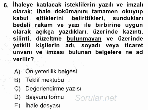 Sağlık Kurumları Mevzuatı 2016 - 2017 3 Ders Sınavı 6.Soru