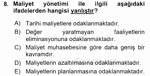 Maliyet Yönetimi 2017 - 2018 Ara Sınavı 8.Soru