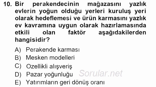 Perakende Yönetimi 2012 - 2013 Ara Sınavı 10.Soru