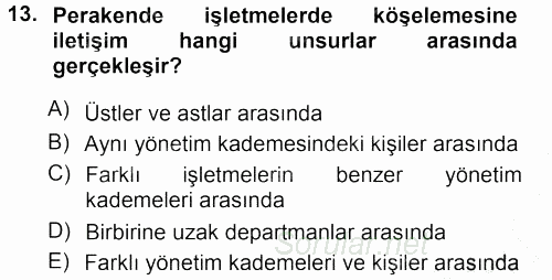 Perakende Yönetimi 2012 - 2013 Ara Sınavı 13.Soru