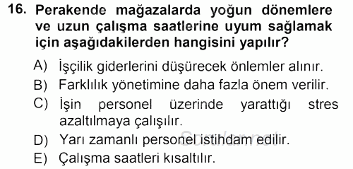 Perakende Yönetimi 2012 - 2013 Ara Sınavı 16.Soru