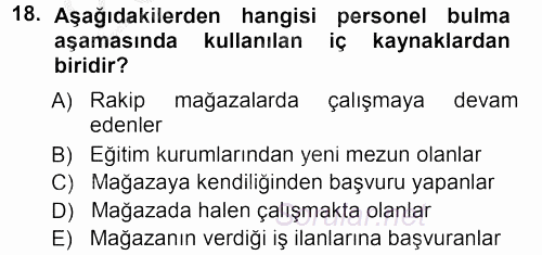 Perakende Yönetimi 2012 - 2013 Ara Sınavı 18.Soru