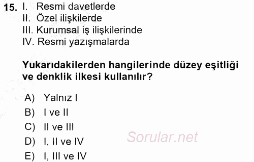 Sosyal Davranış ve Protokol 2016 - 2017 3 Ders Sınavı 15.Soru