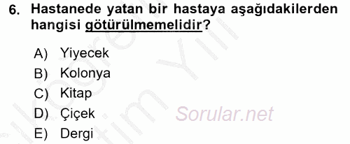 Sosyal Davranış ve Protokol 2016 - 2017 3 Ders Sınavı 6.Soru