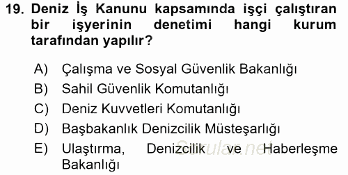 Çalışma Yaşamının Denetimi 2015 - 2016 Tek Ders Sınavı 19.Soru