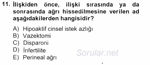 Aile Sağlığı 2013 - 2014 Tek Ders Sınavı 11.Soru