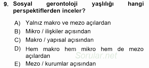 Aile Sosyolojisi 2016 - 2017 3 Ders Sınavı 9.Soru