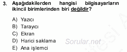 Temel Bilgi Teknolojileri 1 2014 - 2015 Ara Sınavı 3.Soru