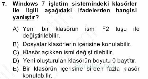 Temel Bilgi Teknolojileri 1 2014 - 2015 Ara Sınavı 7.Soru