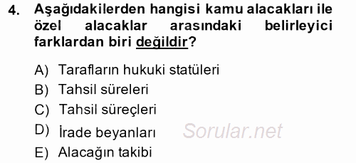 Vergi İcra Hukuku 2013 - 2014 Ara Sınavı 4.Soru