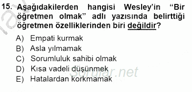 Öğretmenlikte Mesleki Gelişim 2014 - 2015 Ara Sınavı 15.Soru