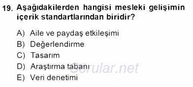 Öğretmenlikte Mesleki Gelişim 2014 - 2015 Ara Sınavı 19.Soru