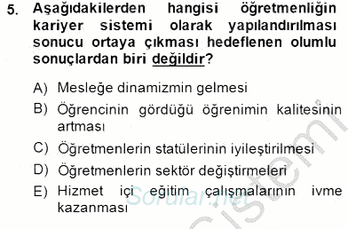Öğretmenlikte Mesleki Gelişim 2014 - 2015 Ara Sınavı 5.Soru