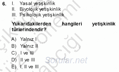 Öğretmenlikte Mesleki Gelişim 2014 - 2015 Ara Sınavı 6.Soru