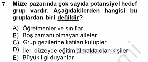 Müzecilik ve Sergileme 2014 - 2015 Dönem Sonu Sınavı 7.Soru